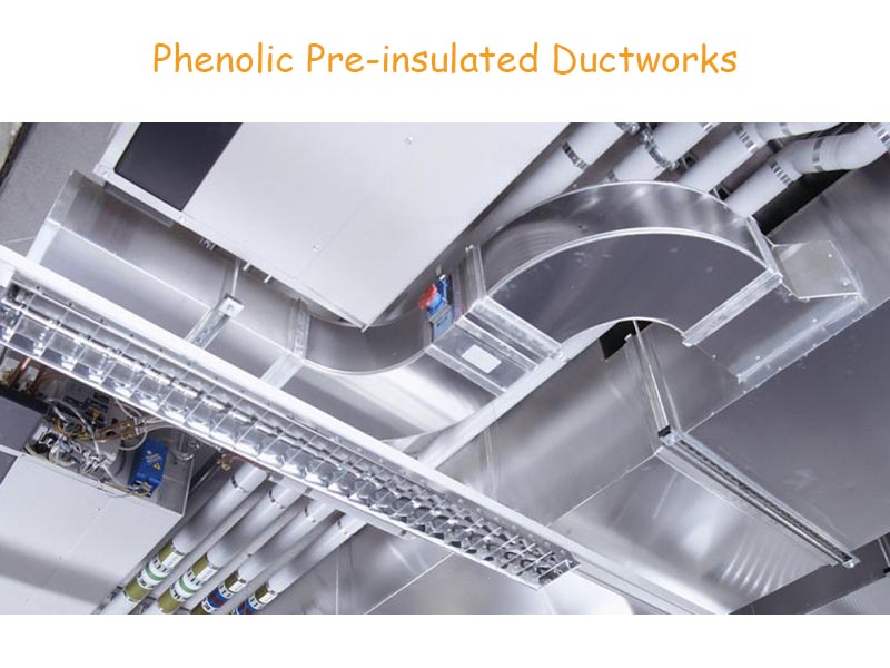 installing Phenolic pre-insulated ductworks